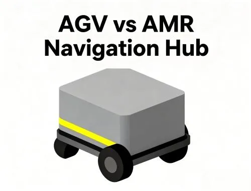 AGV vs AMR Navigation Hub